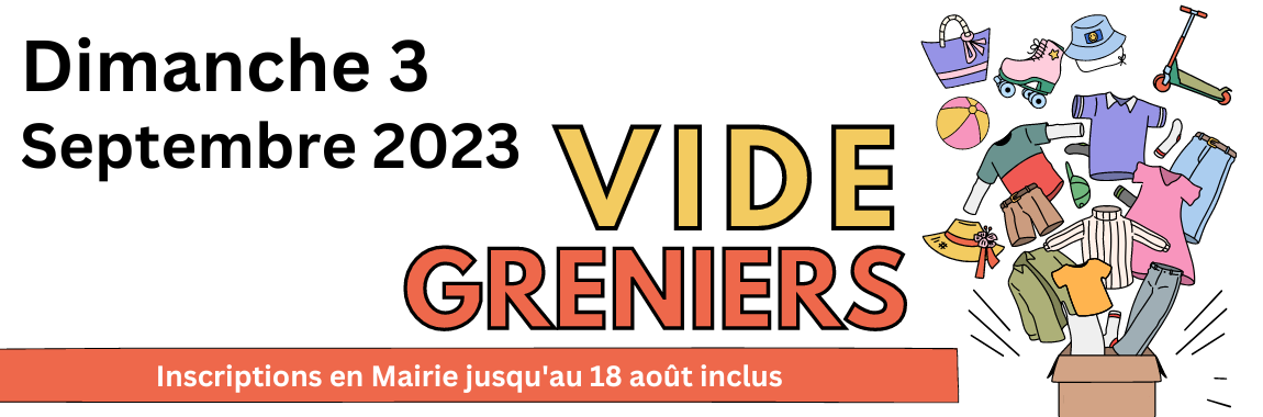 Vide-greniers du dimanche 3 septembre 2023